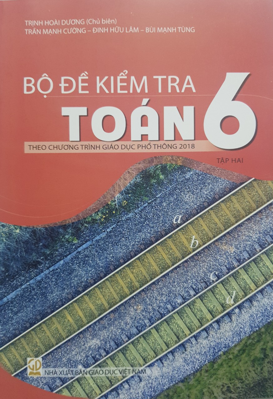 Sách - Combo Bộ đề kiểm tra Toán 6 (Biên soạn theo chương trình GDPT mới)