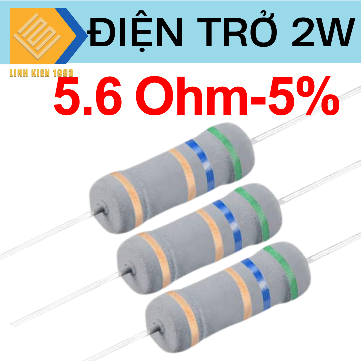 [ 5 CON ] Điện Trở 5.6 Ohm 2W 5% 4 Vòng Màu