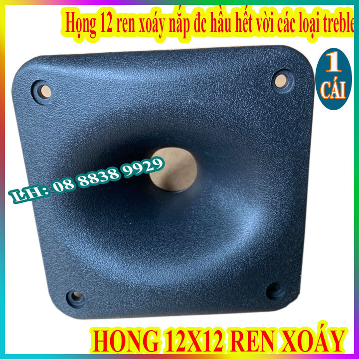 Phếu loa treble 12x12 - họng ren xoáy 12x12 - giá 1 cái