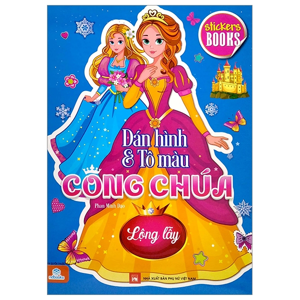 Fahasa - stikers books - dán hình và tô màu công chúa - lộng lẫy