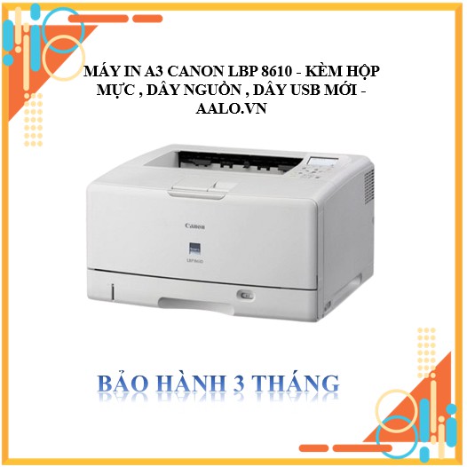 Máy in a3 canon lbp 8610 - kèm hộp mực dây nguồn dây usb mới - aalo.vn