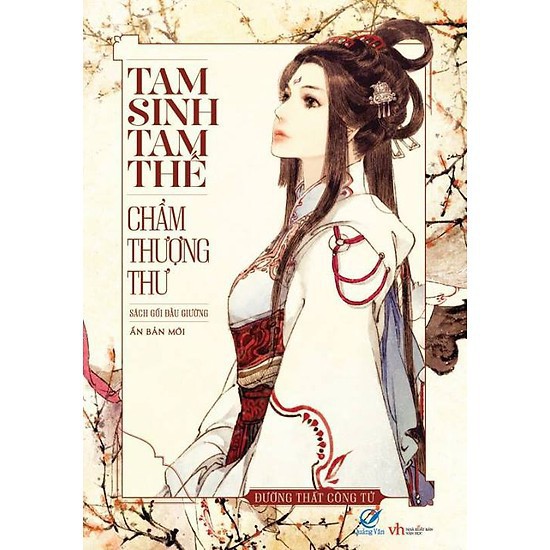 Ách Tam Sinh Tam Thế Chẩm Thượng Thư Tập 1 (Tái Bản 2020)