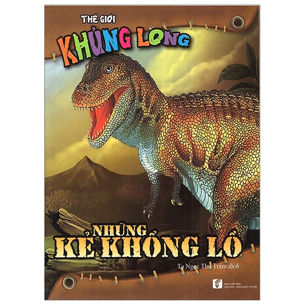 Fahasa - thế giới khủng long - những kẻ khổng lồ