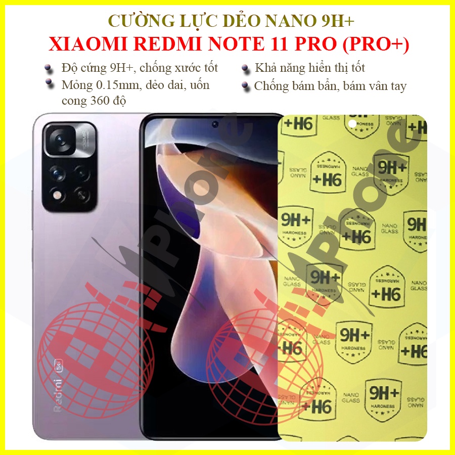 Dán cường lực dẻo nano xiaomi redmi note 11 pro, 11 pro+