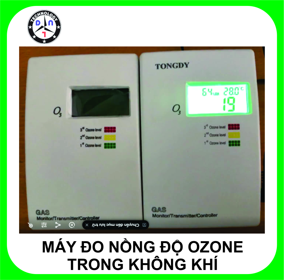 MÁY ĐO NỒNG ĐỘ OZONE TRONG KHÔNG KHÍ