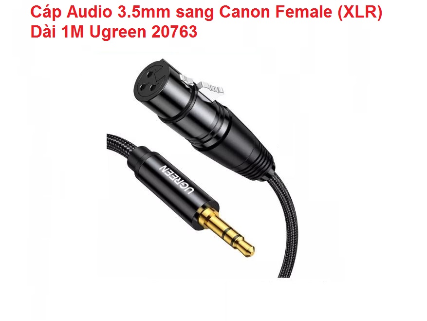 Cáp Audio 3.5mm sang XLR (Female) Ugreen ( 1M 20763 / 2M 20244 ) Hỗ trợ HiFi Chính Hãng