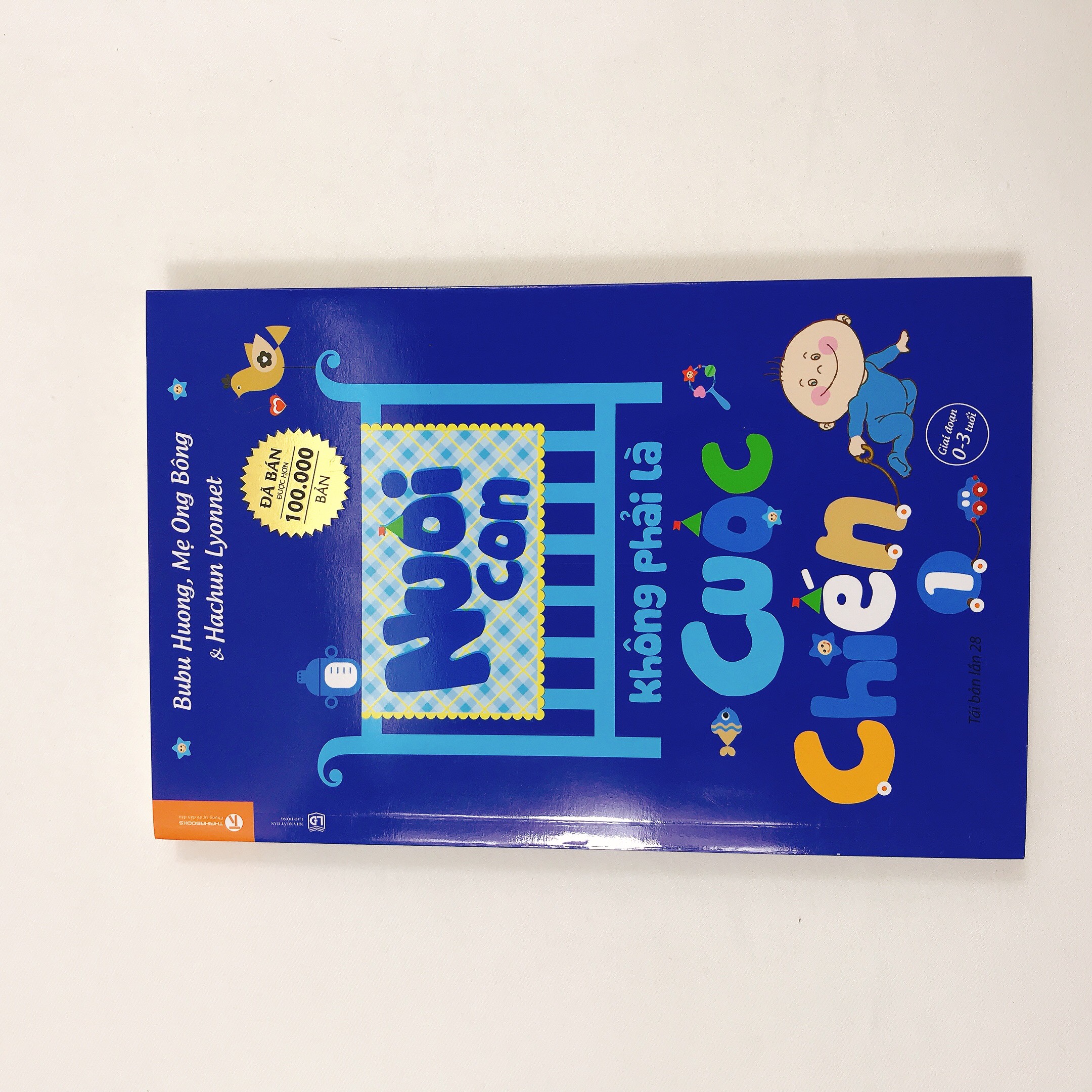 Sách - Nuôi Con Không Phải Là Cuộc Chiến 1