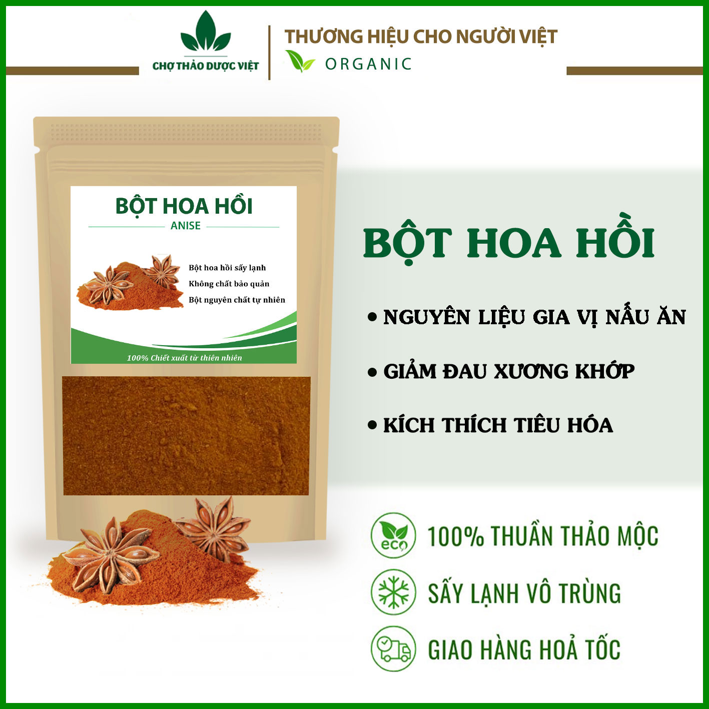 500g Bột hoa hồi nguyên chất - Chợ thảo dược Việt