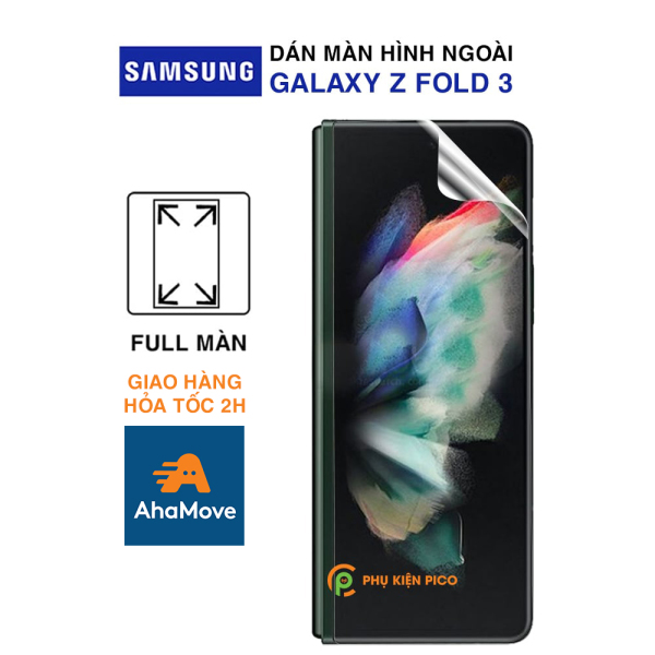 Dán màn hình Samsung Z Fold 3 full màn hình ngoài dẻo trong suốt PPF tự phục hồi vết xước - Dán dẻo Samsung Galaxy Z Fold 3
