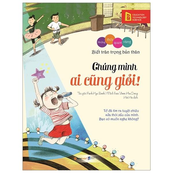 Sách - Những thói quen vàng: Chúng mình ai cũng giỏi