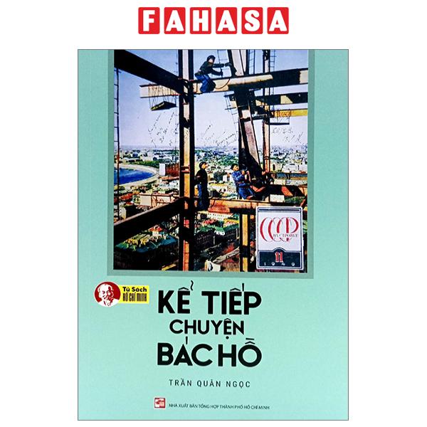 Fahasa - kể tiếp chuyện bác hồ