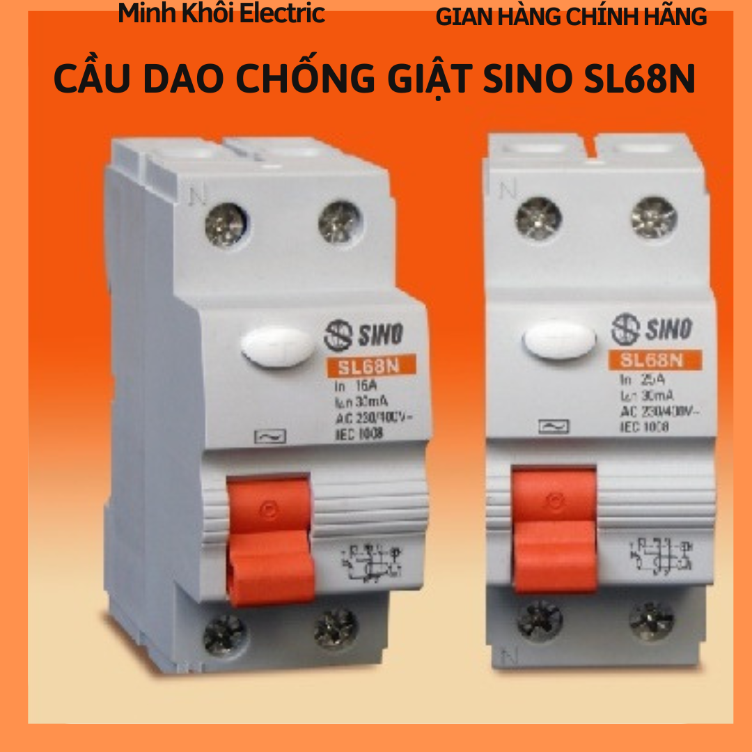 Aptomat chống giật Sino SL68N RCCB,át chống giật Sino,cầu dao chống giật,CB chống giật,cầu dao RCBO,aptomat tự động,cầu dao điện,cầu dao chống dòng rò,cầu dao tự động,aptomat tự động,áp tô mát,attomat chống rò,aptomat chống giựt,áp tô mát chống rò