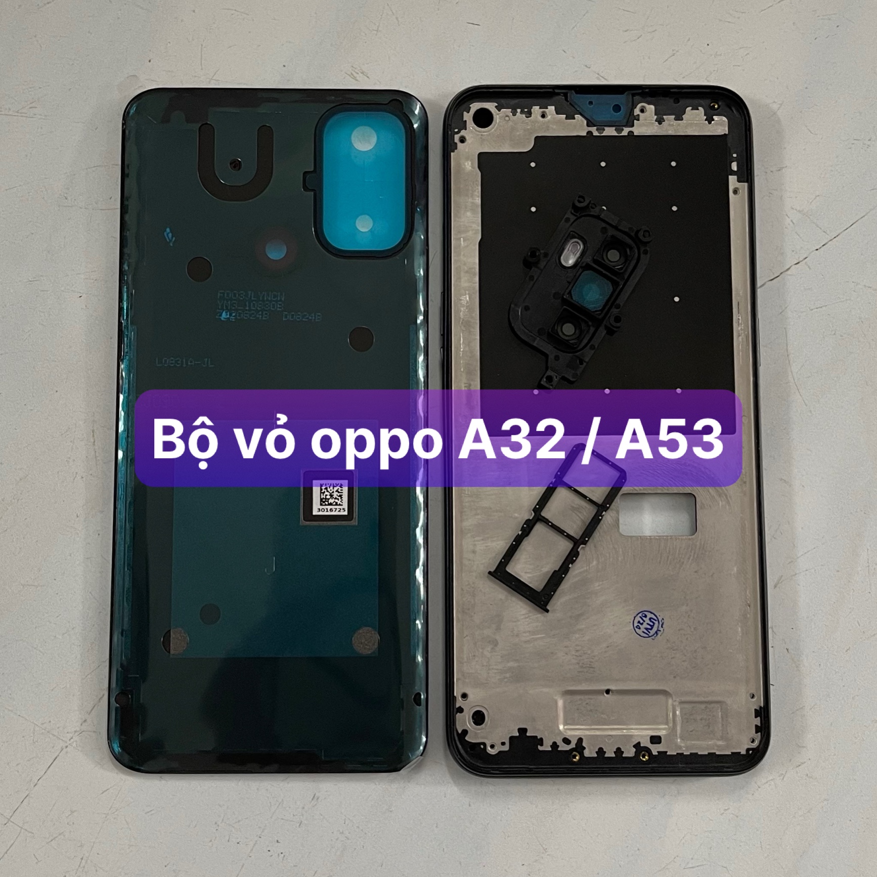 bộ vỏ xương oppo A53 / A32 dùng chung ,kèm khay sim,phím,kính camera