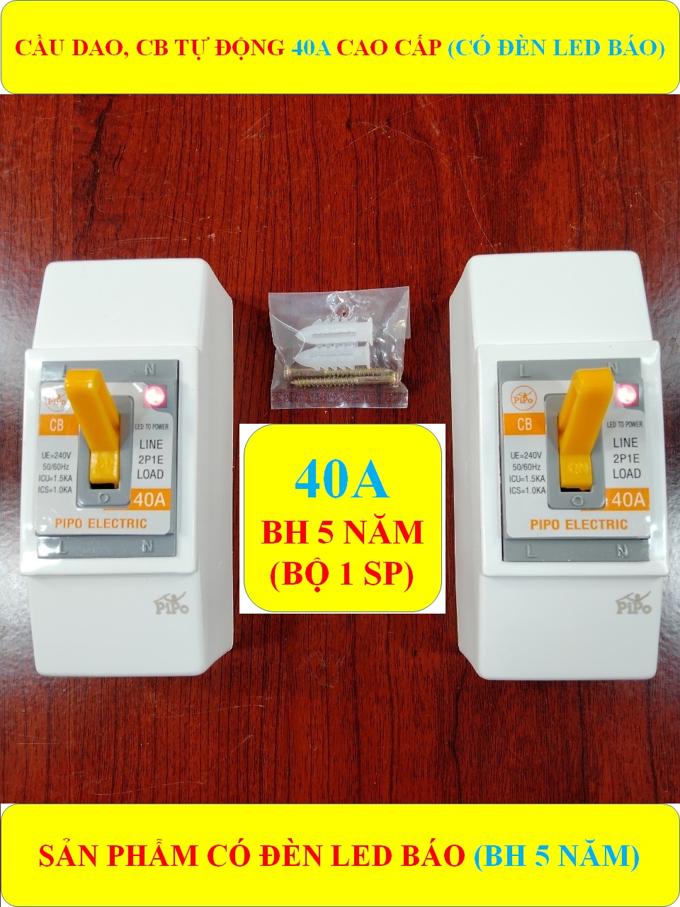 Cầu dao, CB tự động 10A/15A/20A/30A/40A cao cấp + BH 5 năm + Có đèn LED báo + Nắp chụp CB + Bộ ốc vít lắp đặt (bộ 1 sản phẩm)