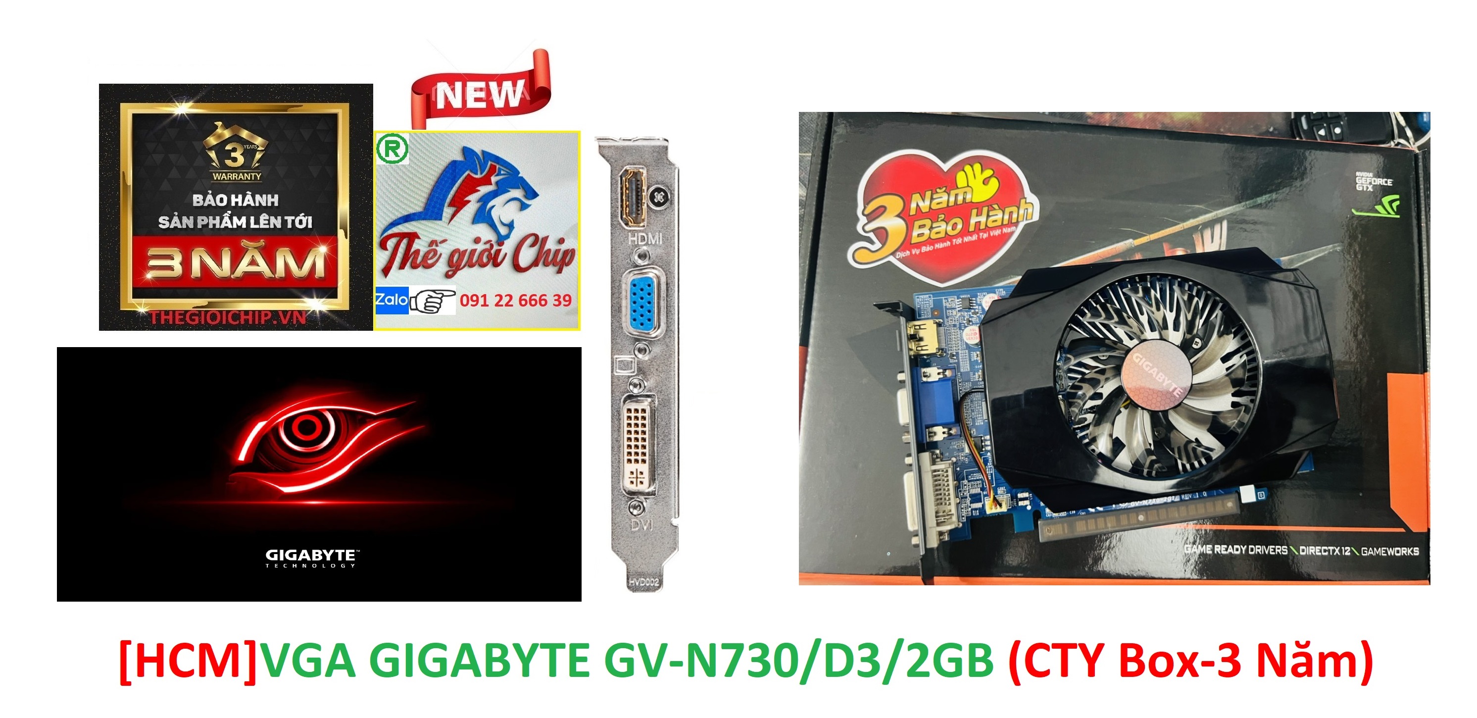 [HCM]VGA (Cạc màn hình) GIGABYTE GV-N730/D3/2GB (CTY Box-3 Năm)