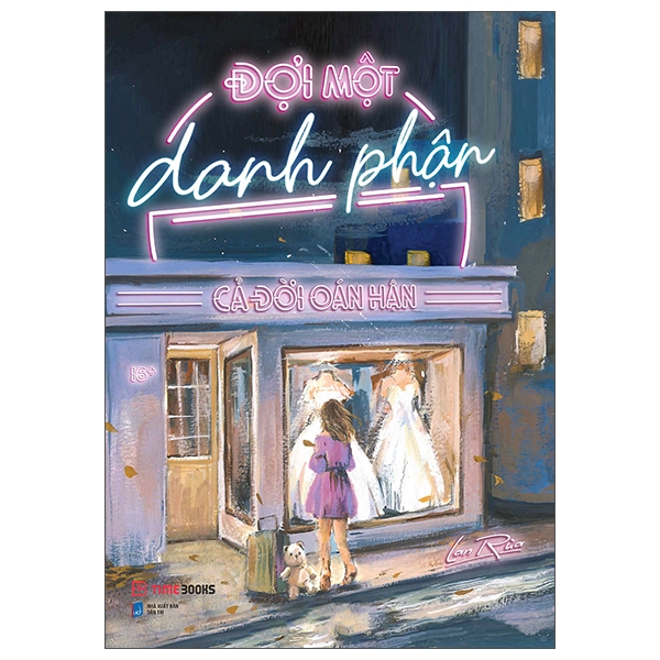 Đợi một danh phận, cả đời oán hận