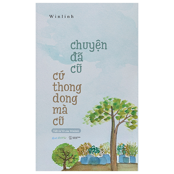 Fahasa - chuyện đã cũ cứ thong dong mà cũ - tặng kèm 1 bookmark 2 mặt bồi cứng + 3 postcard 2 mặt bồi cứng