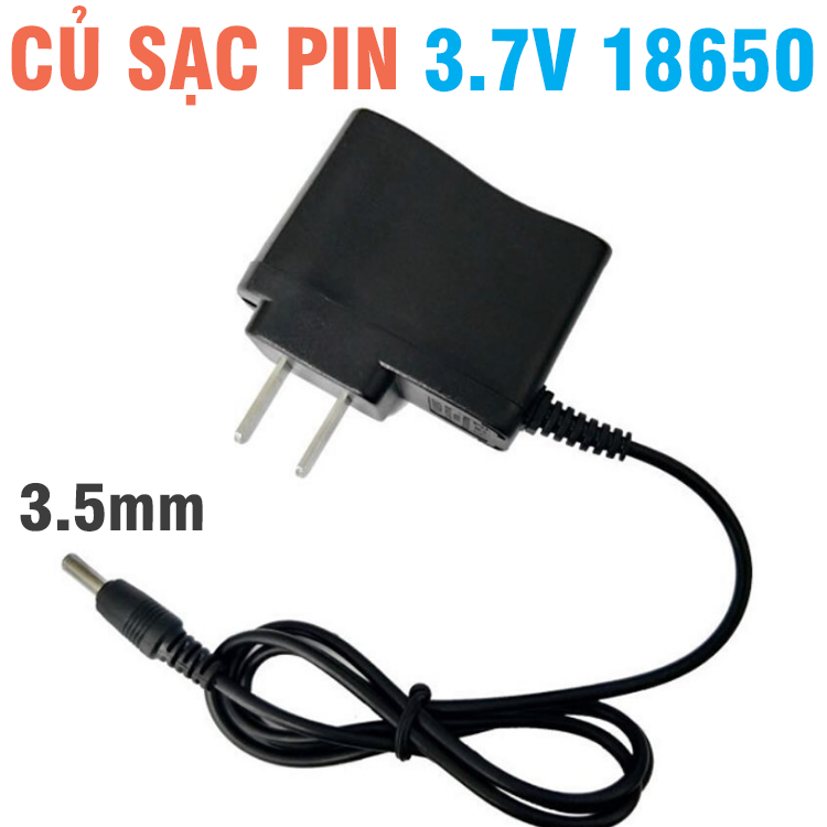 Củ sạc pin  3.7v 18650 chân cắm 3.5mm