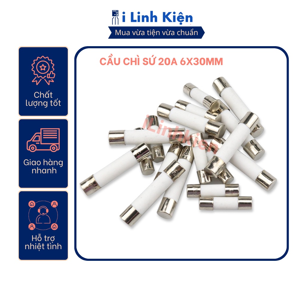 Cầu chì sứ 20a 6x30mm túi 10 con.