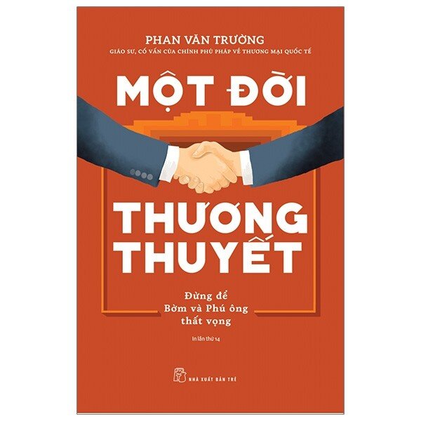 Một Đời Thương Thuyết (Tái Bản)