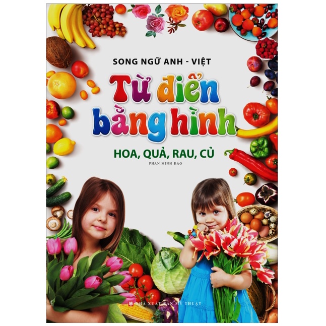 Sách - từ điển bằng hình - hoa, quả, rau, củ
