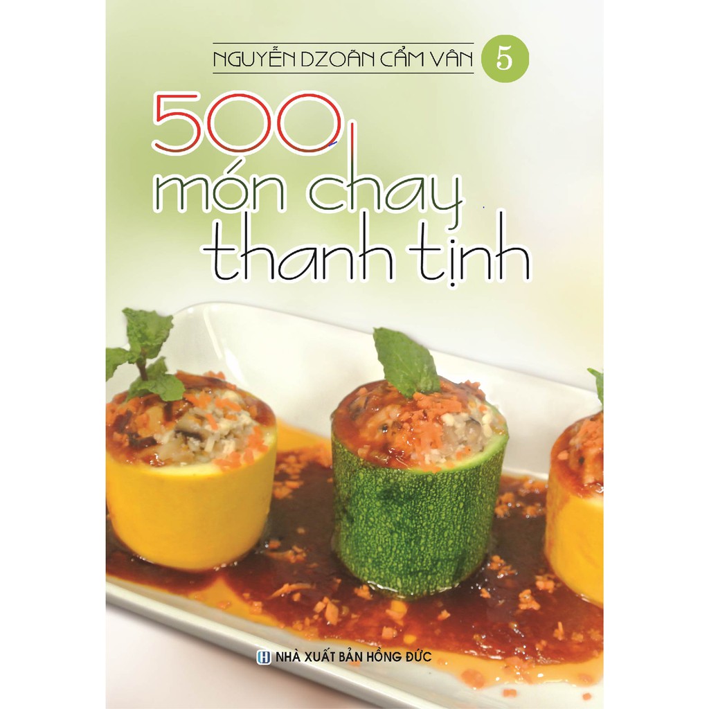 Sách - 500 món chay thanh tịnh - tập 5