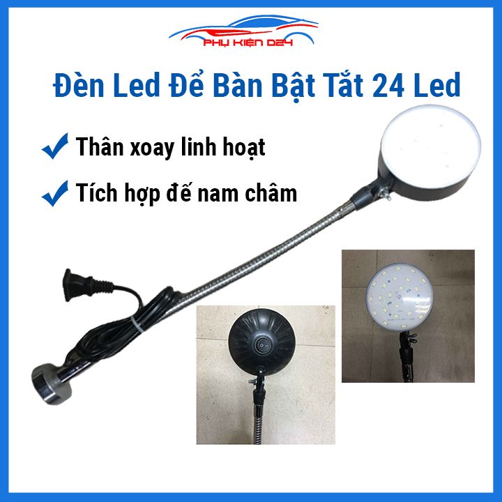 Đèn để bàn đui xoáy dùng trong cơ khí 24 led ánh sáng trắng tích hợp đế nam châm