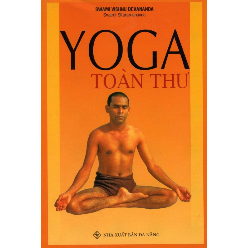 [HCM]Yoga Toàn Thư - Với Gần 150 Hình Nguyên Bản