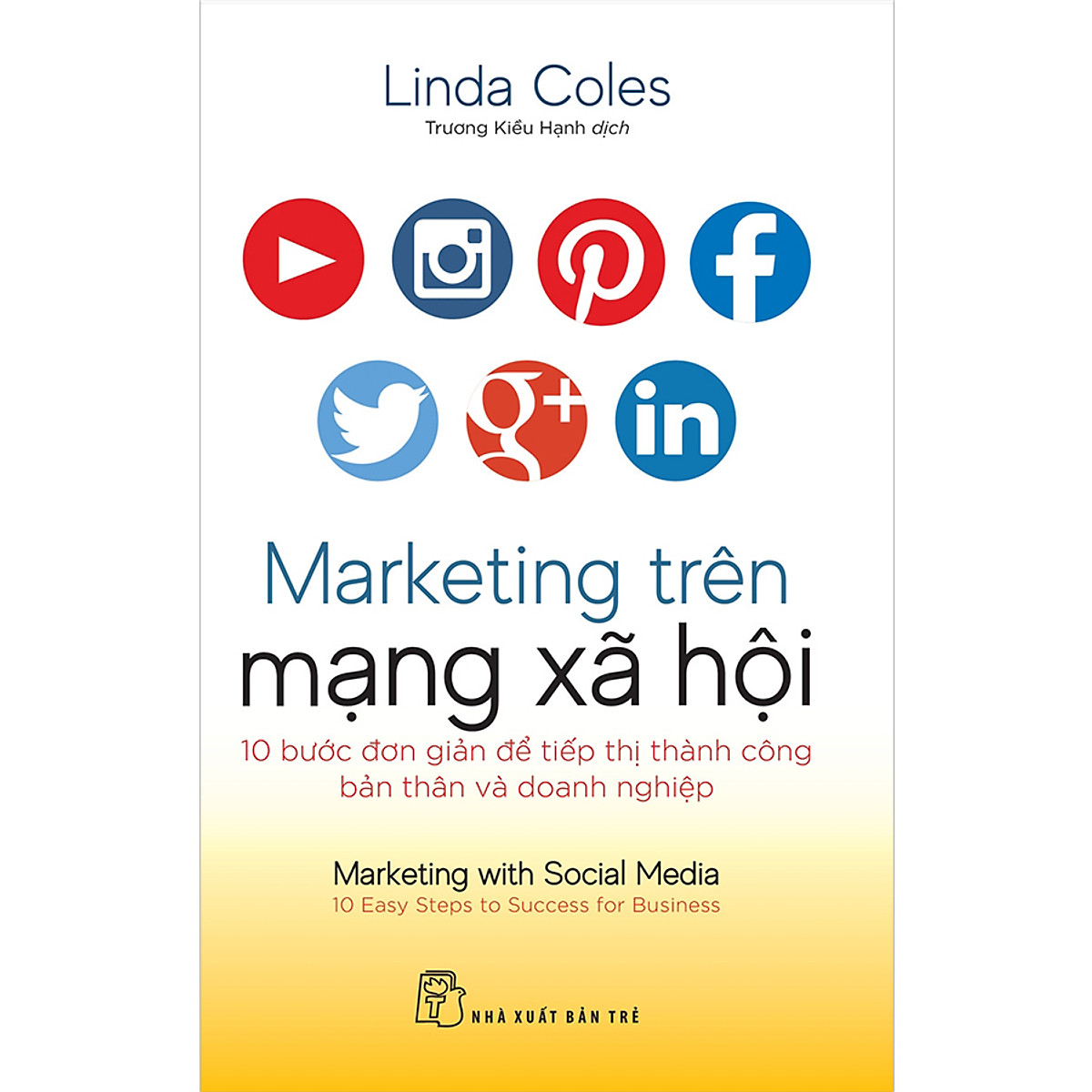 Sách Marketing Trên Mạng Xã Hội - Nhà sách Vĩnh Thụy