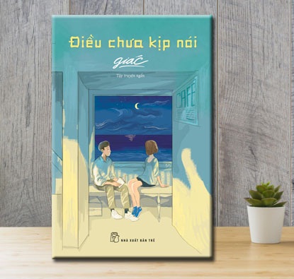 Điều Chưa Kịp Nói