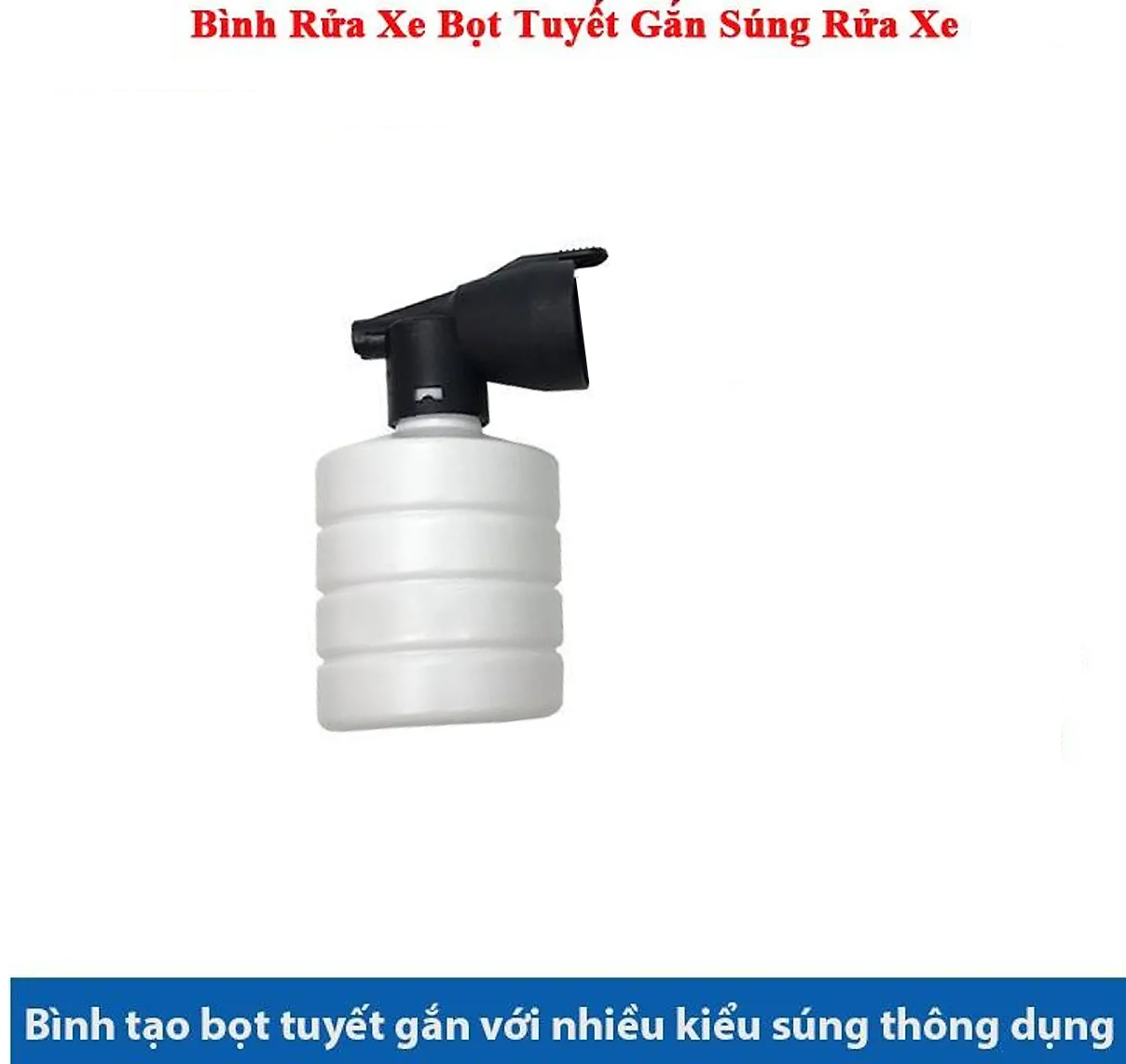 Bình phun bọt tuyết máy rửa xe