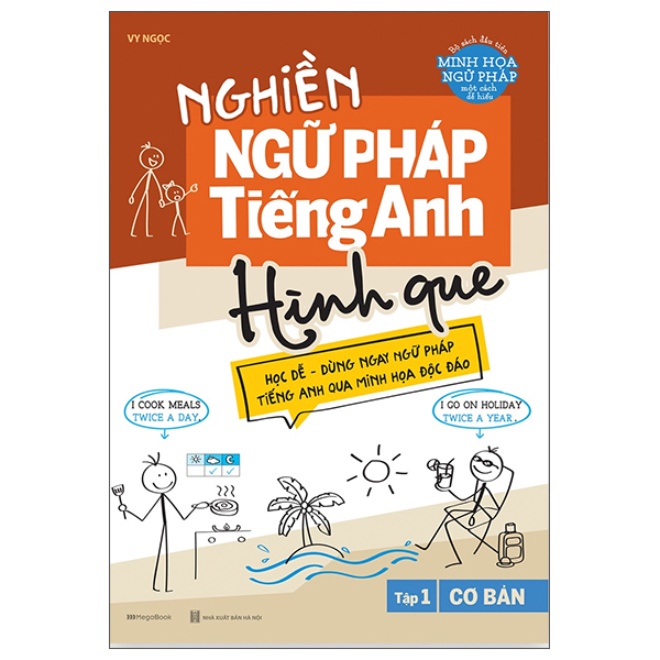 Fahasa - nghiền ngữ pháp tiếng anh hình que - tập 1: cơ bản