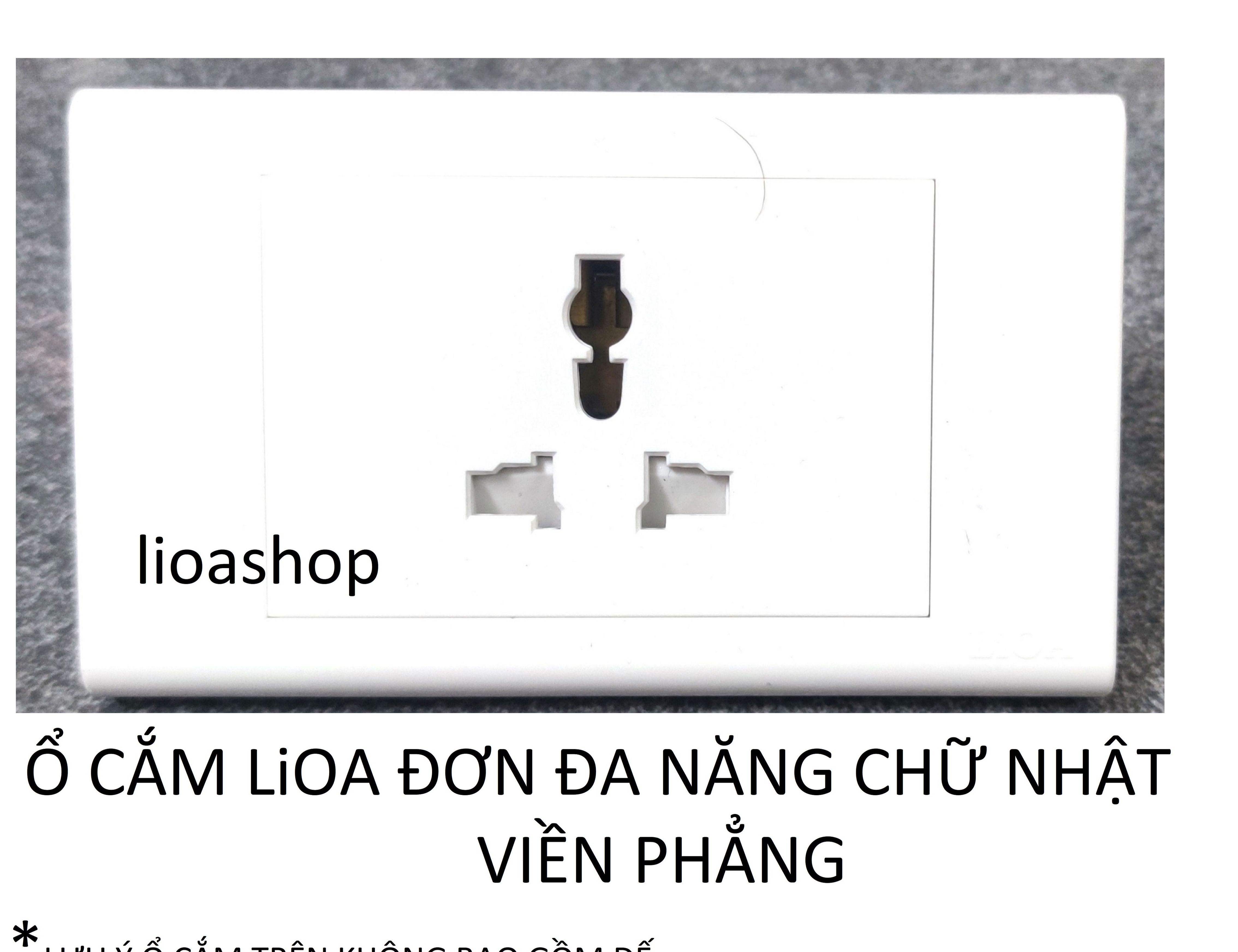 Ổ CẮM ĐƠN ĐA NĂNG CHỮ NHẬT LiOA