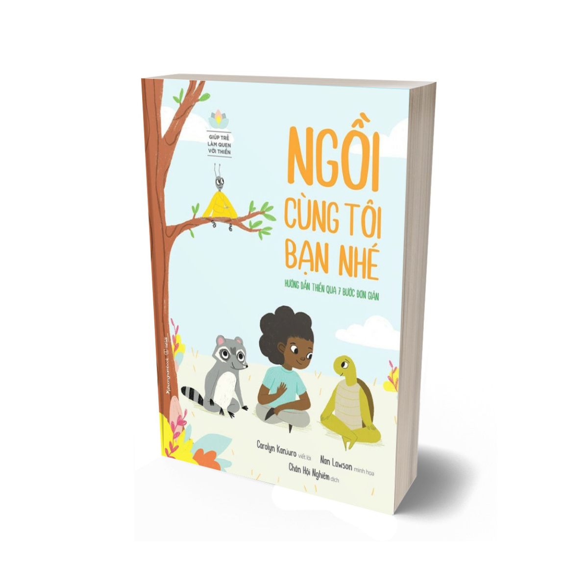 Sách - giúp trẻ làm quen với thiền - ngồi cùng tôi bạn nhé