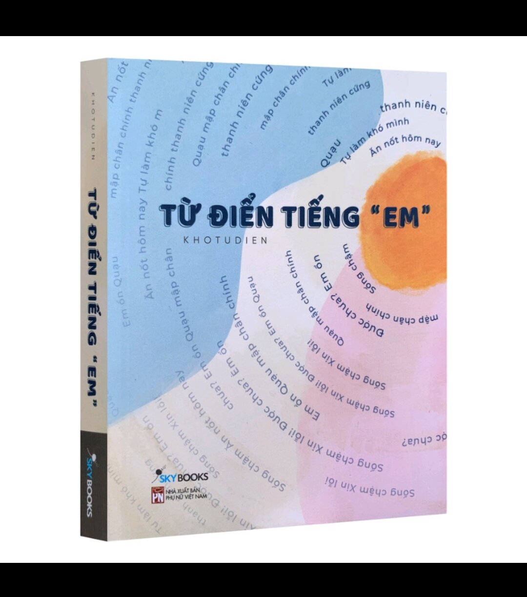 TỪ ĐIỂN TIẾNG "EM"