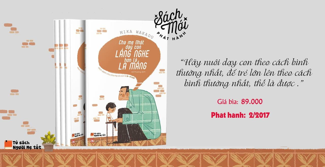 Fahasa - Cha Mẹ Nhật Dạy Con Lắng Nghe Hơn Là La Mắng