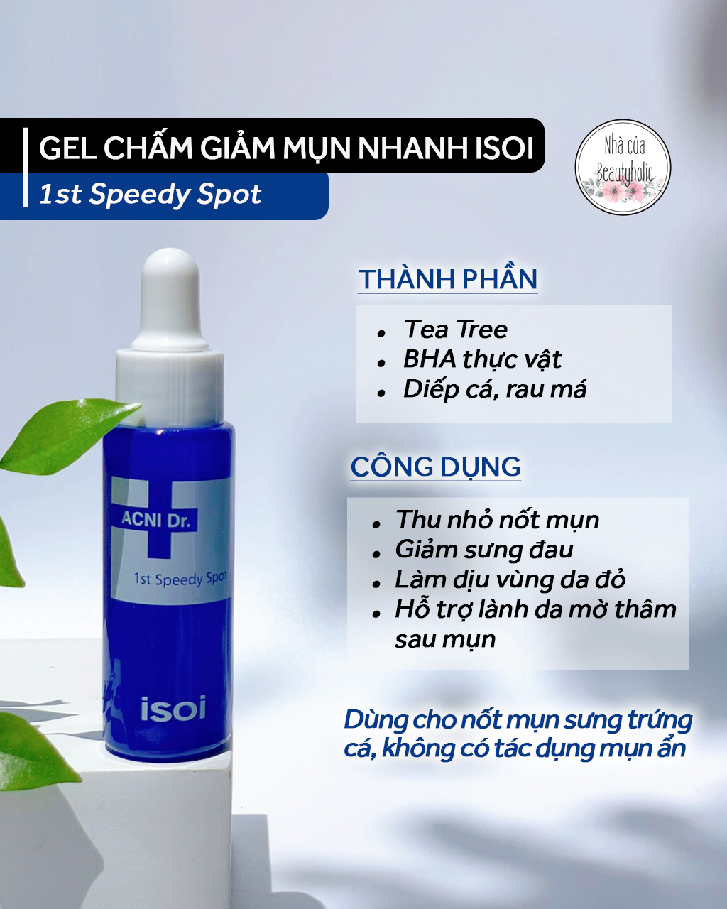 Gel chấm mụn isoi acni.dr 1st speedy spot