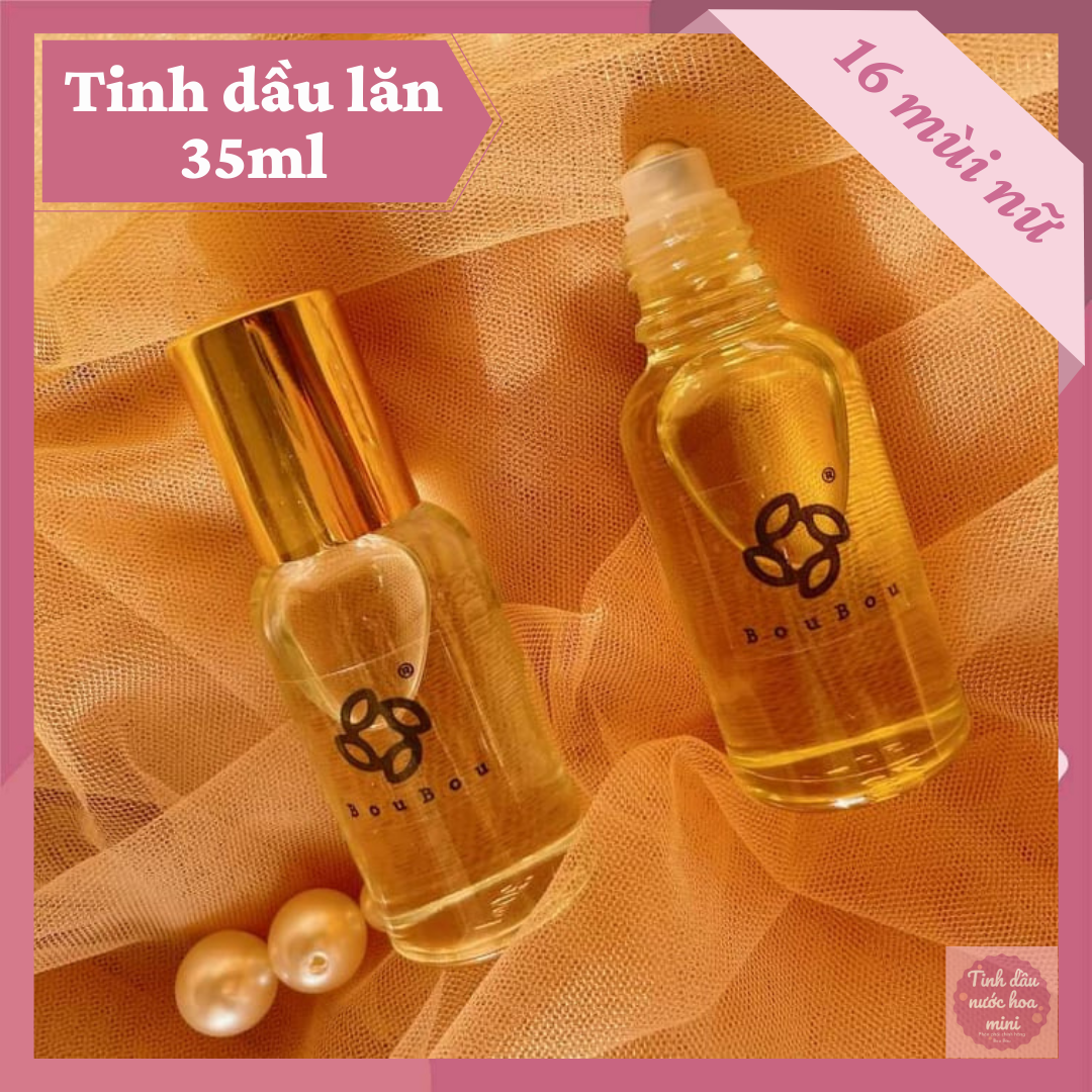 [NƯỚC HOA BÒU] Tinh dầu nước hoa nữ lăn 35ml