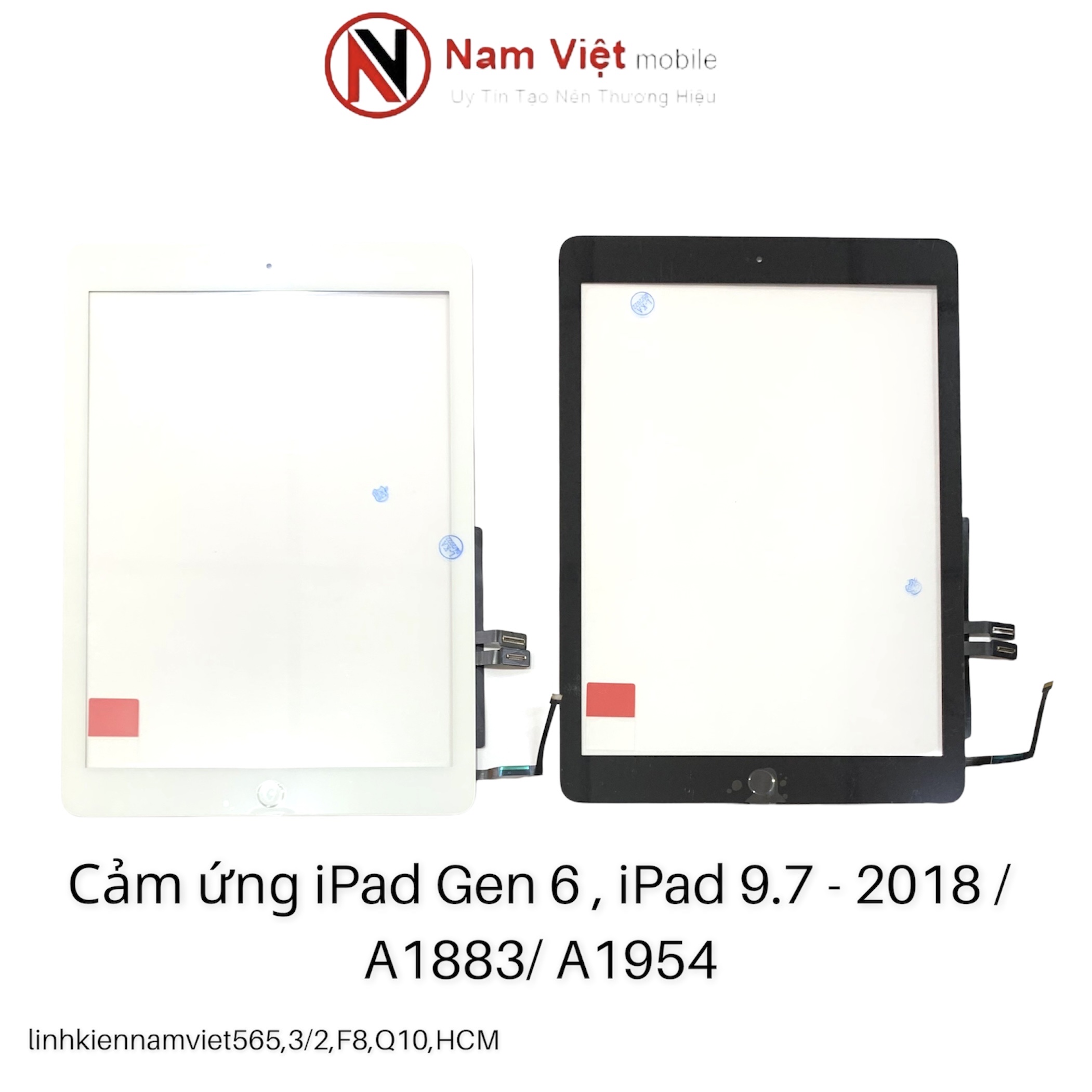 Cảm ứng IPAD Gen 6 , IPAD 9.7 - 2018 ( A1883, A1954 ) trắng , đen