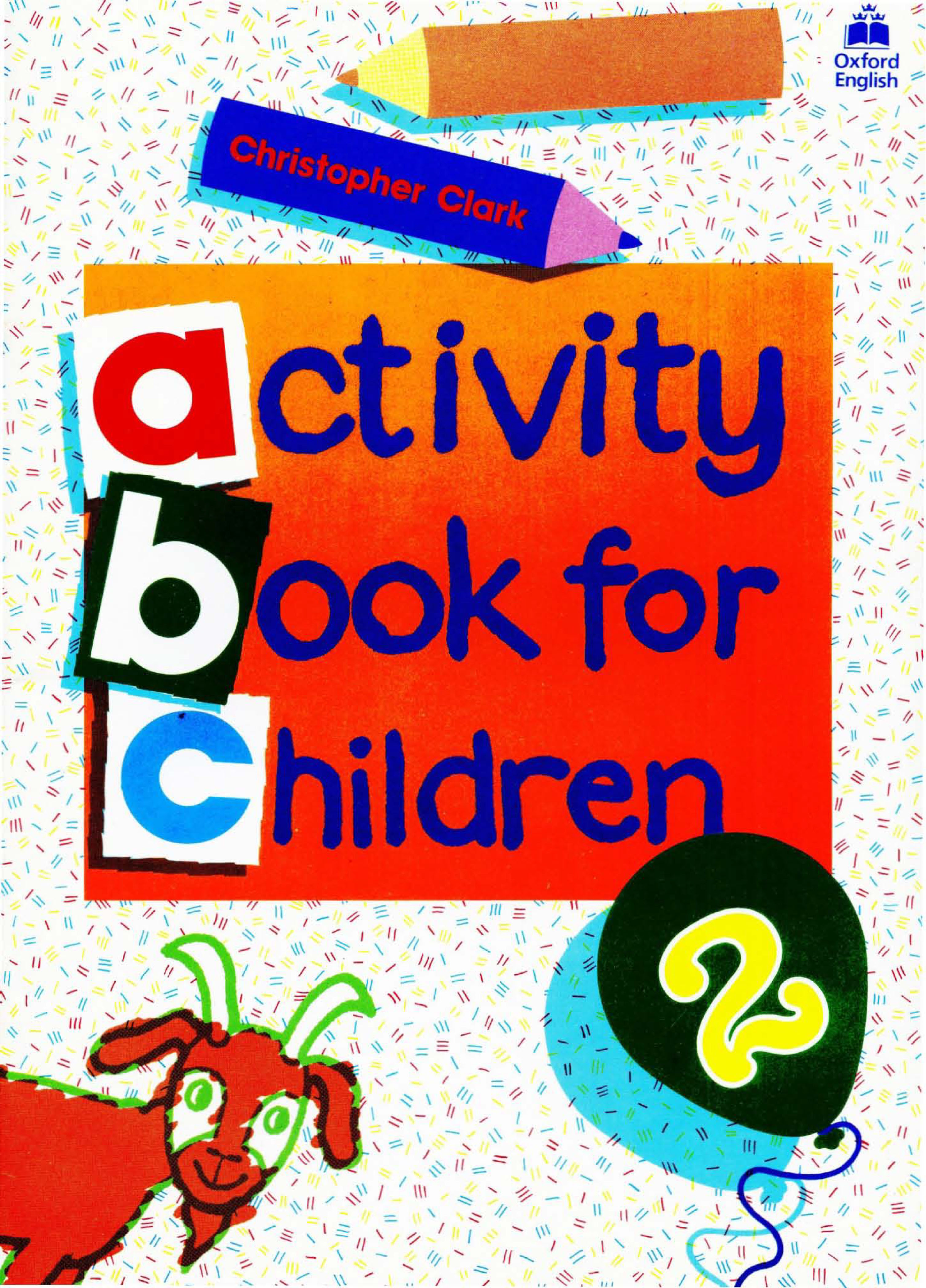 Oxford activity book for children (SÁch đen trắng) Sách tiếng anh