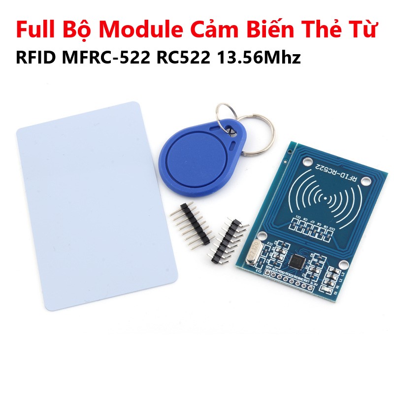 Full bộ module cảm biến thẻ từ rfid mfrc-522 rc522 13.56mhz