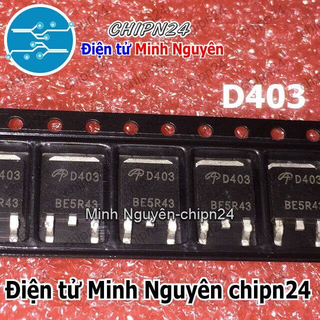 [2 con] (SOP) Mosfet Dán AOD403 TO-252 Hàng Tốt 85A 30V Kênh P (SMD) (D403 403) - HH003627