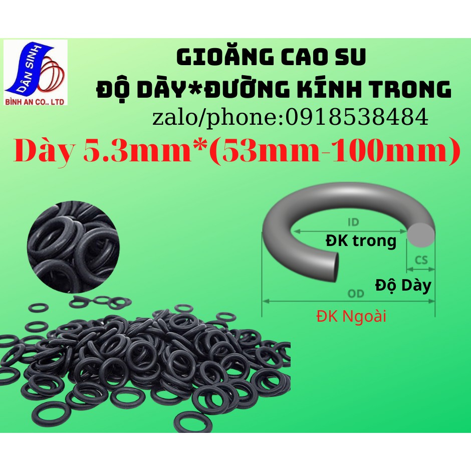 Dày 5.3mm * (53mm đến 100mm ,Đường kính trong) Gioăng cao su NBR70