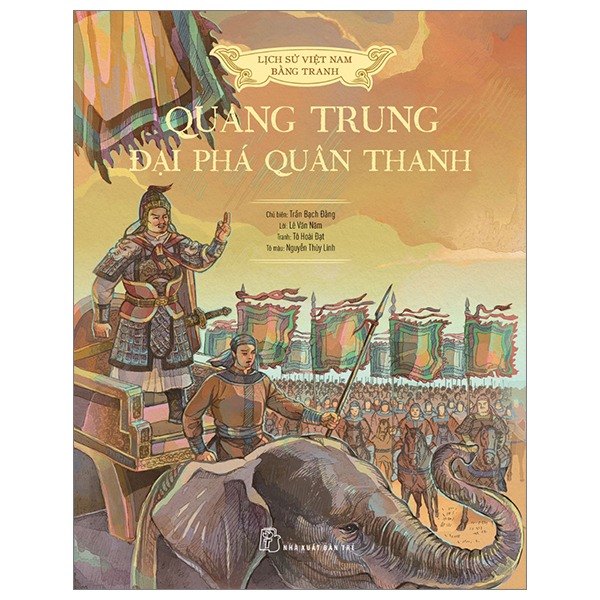 Cá Chép - Lịch sử Việt Nam bằng tranh: Quang Trung đại phá quân Thanh