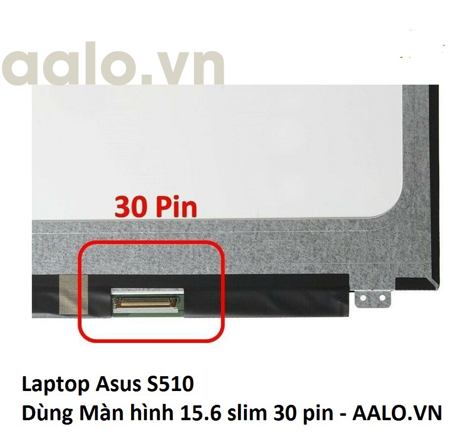 MÀN HÌNH LAPTOP ASUS S510