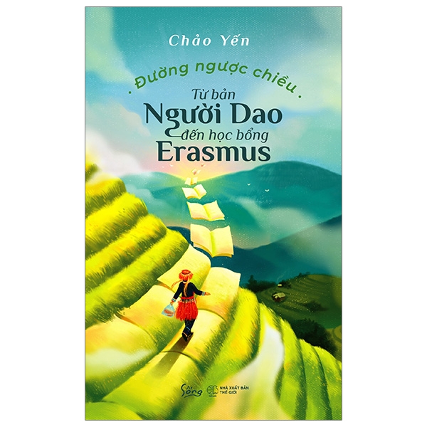 Fahasa - đường ngược chiều - từ bản người dao đến học bổng erasmus