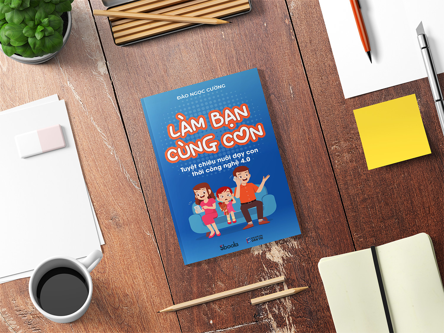Sách - Làm Bạn Cùng Con - SBOOKS