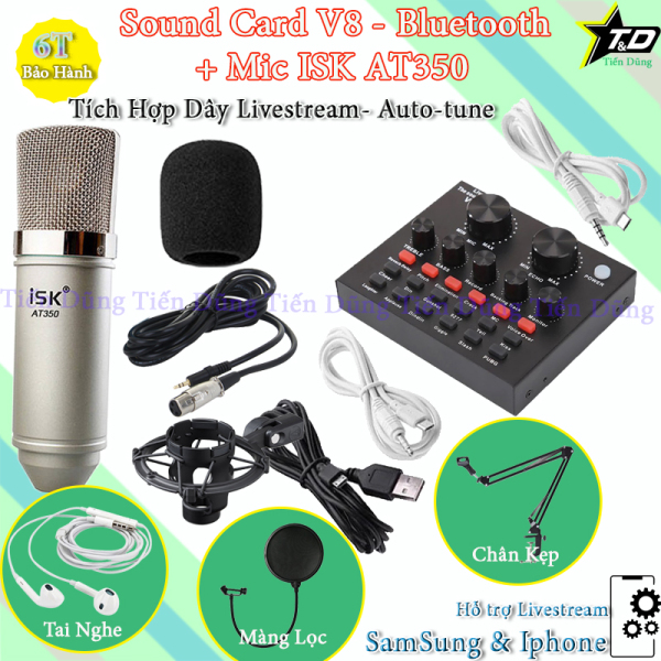 Mic thu âm ISK AT350 và Sound Card v8 Có Bluetooth Auto-tune bản tiếng anh chân kẹp màng lọc tặng tai nghe- bộ live stream V8 có auto-tune