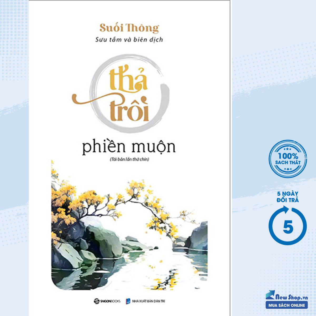 Sách - suối thông - thả trôi phiền muộn - sgb - newshop