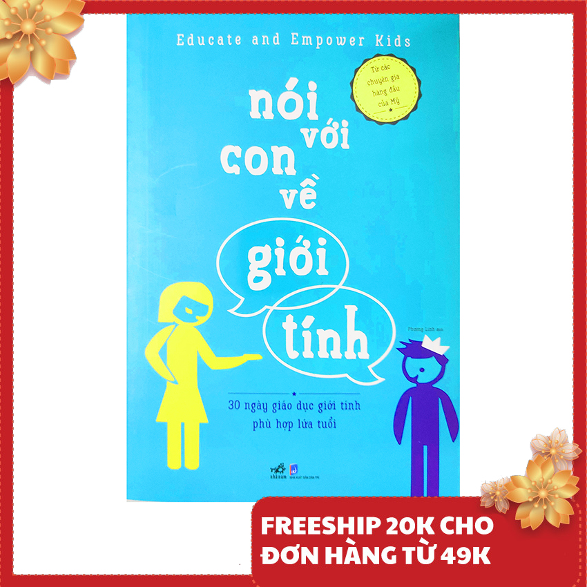 Sách nuôi dạy con - nói với con về giới tính - nhã nam